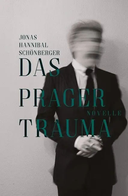 Cover: 9783750250215 | Das Prager Trauma | Jonas Schönberger | Taschenbuch | Deutsch | epubli