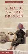 Cover: 9783865020215 | Gemäldegalerie Dresden | Führer Alte Meister | Harald Marx | Buch
