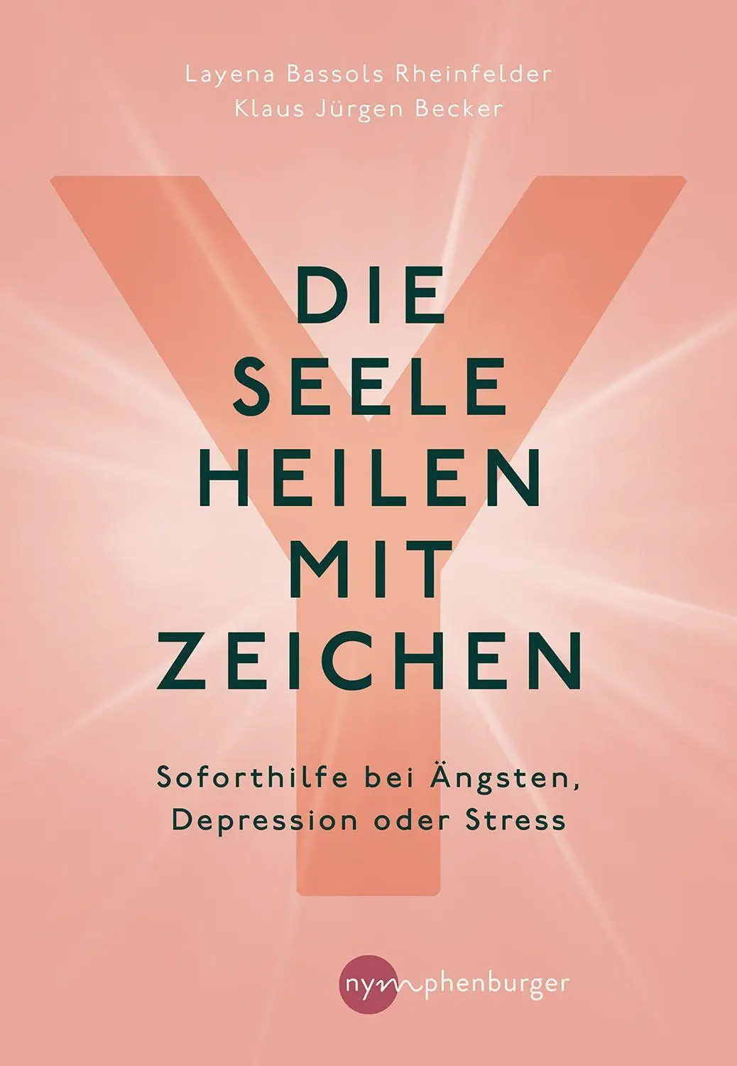Cover: 9783968600215 | Die Seele heilen mit Zeichen | Layena Bassols Rheinfelder (u. a.)