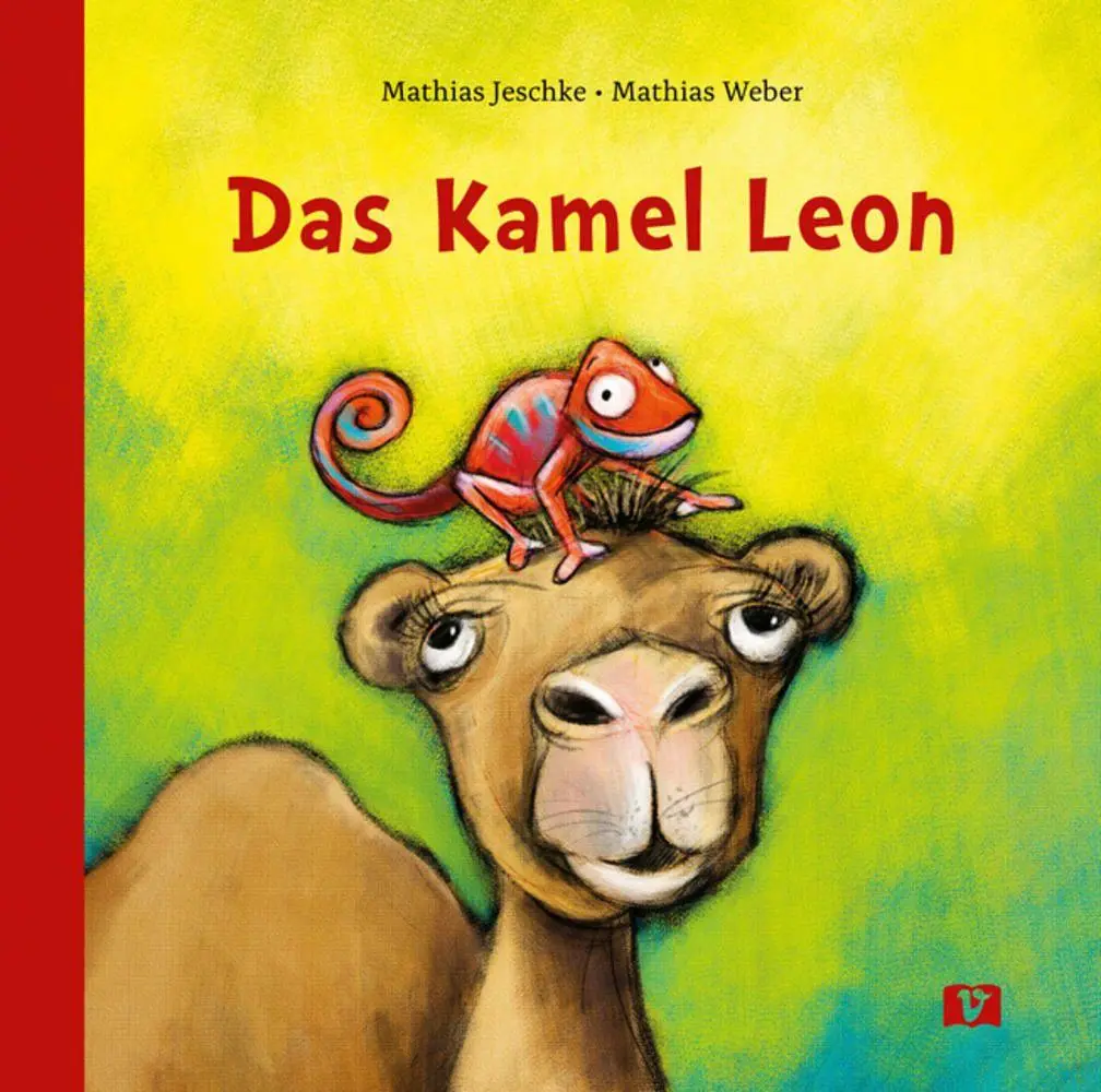 Cover: 9783693370315 | Das Kamel Leon. Bilderbuch | Mathias Jeschke | Buch | 32 S. | Deutsch