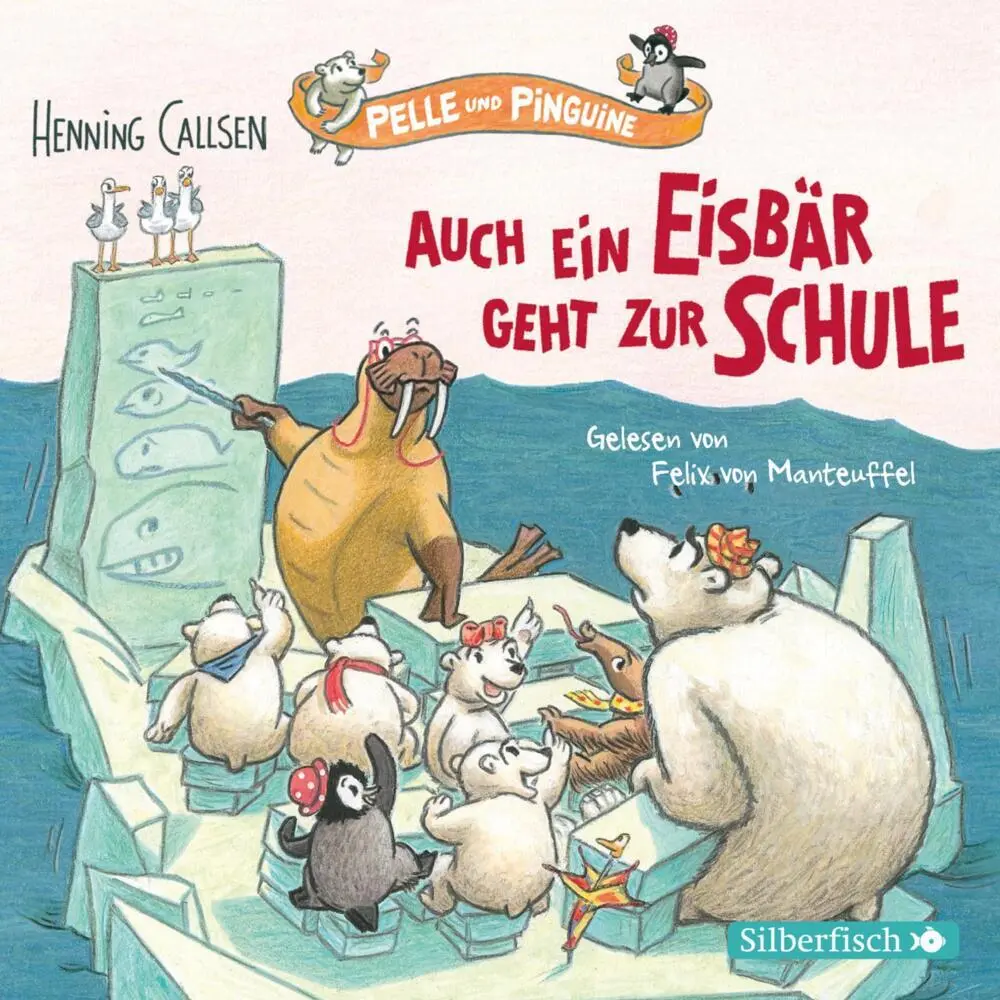 Cover: 9783745600315 | Auch ein Eisbär geht zur Schule, 1 Audio-CD | Henning Callsen | CD