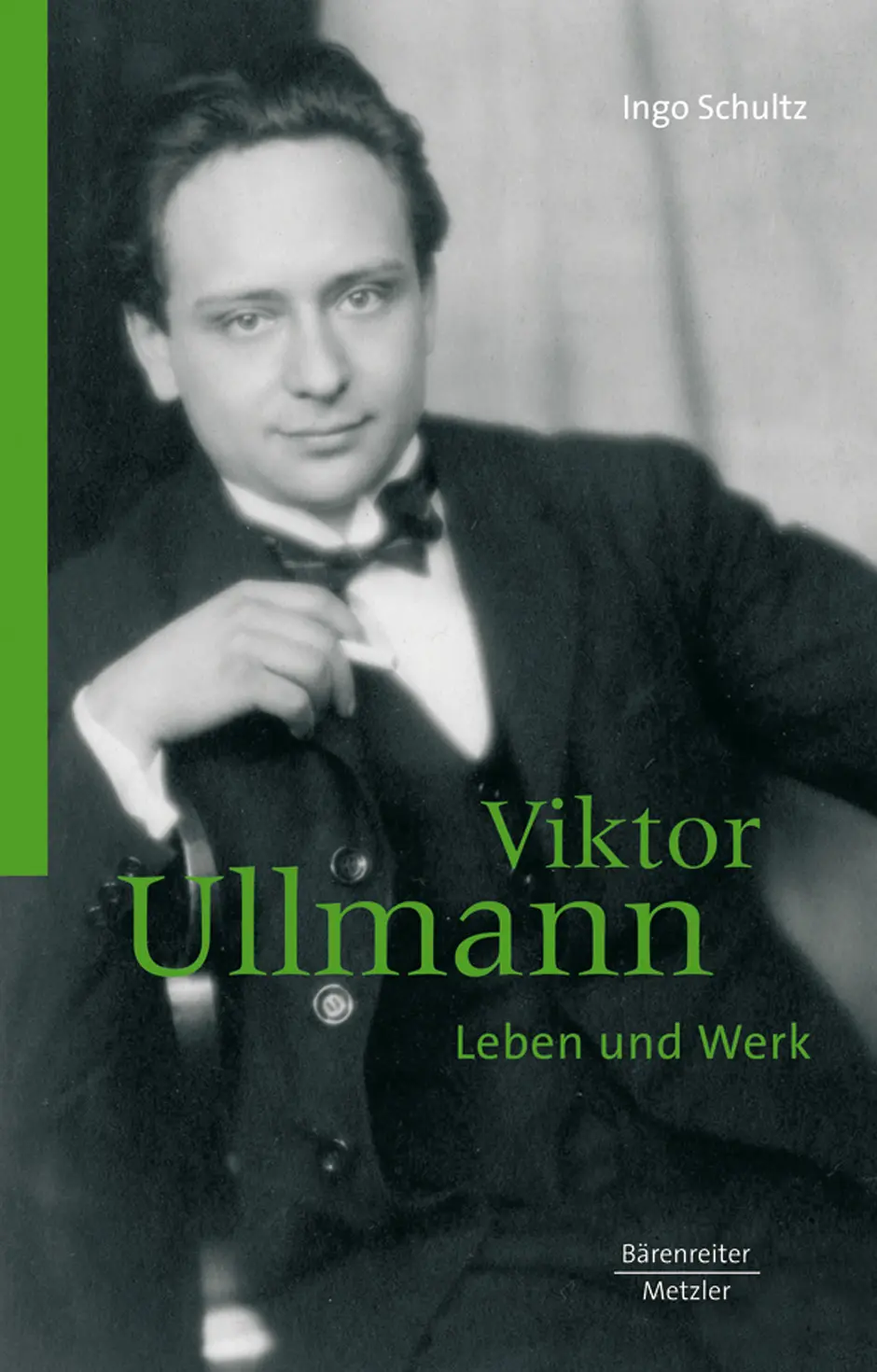 Cover: 9783761820315 | Viktor Ullmann - Leben und Werk | Ingo Schultz | Buch | Buch | Deutsch