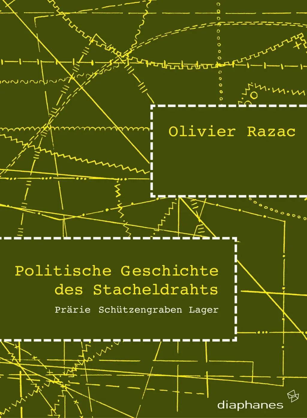 Cover: 9783935300315 | Politische Geschichte des Stacheldrahts | Olivier Razac | Taschenbuch