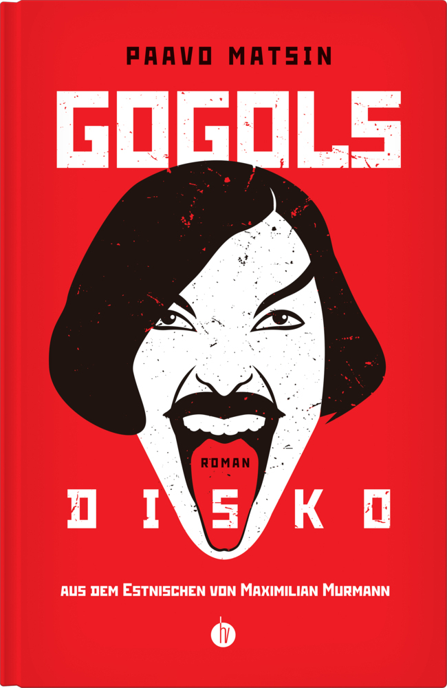 Cover: 9783946120315 | Gogols Disko | Paavo Matsin | Buch | 176 S. | Deutsch | 2021