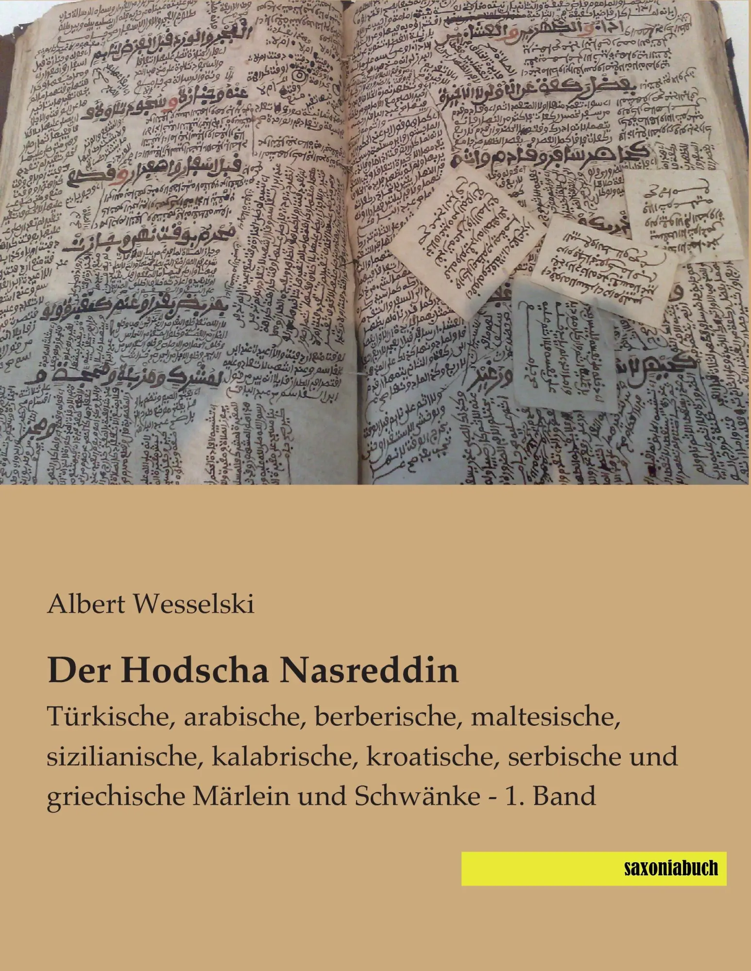 Cover: 9783957700315 | Der Hodscha Nasreddin | Albert Wesselski | Taschenbuch | 336 S. | 2014