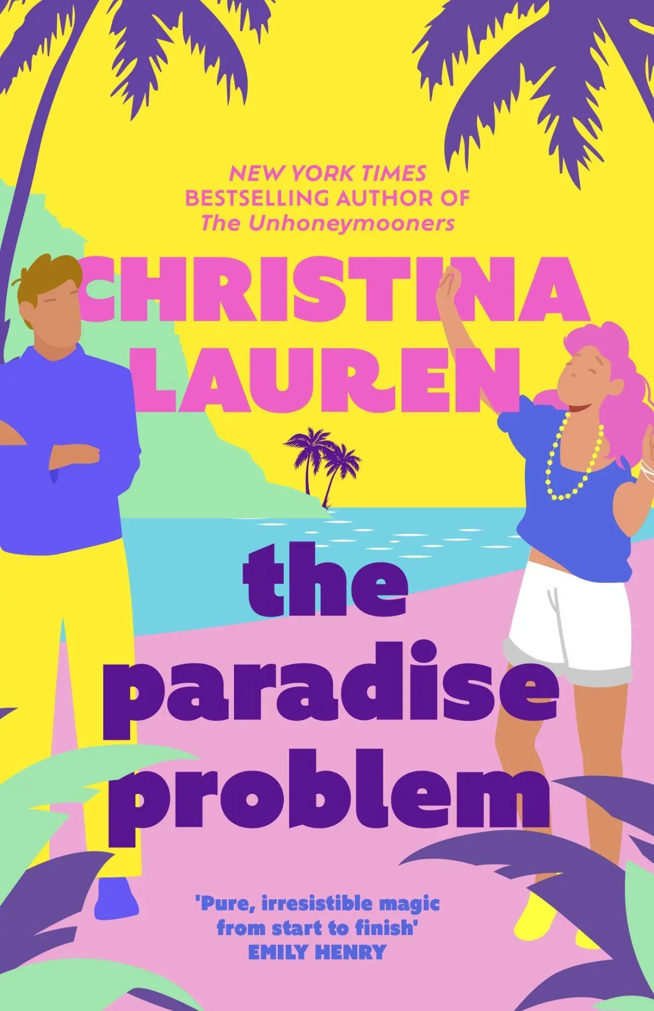 Cover: 9780349440415 | The Paradise Problem | Christina Lauren | Taschenbuch | 352 S. | 2024