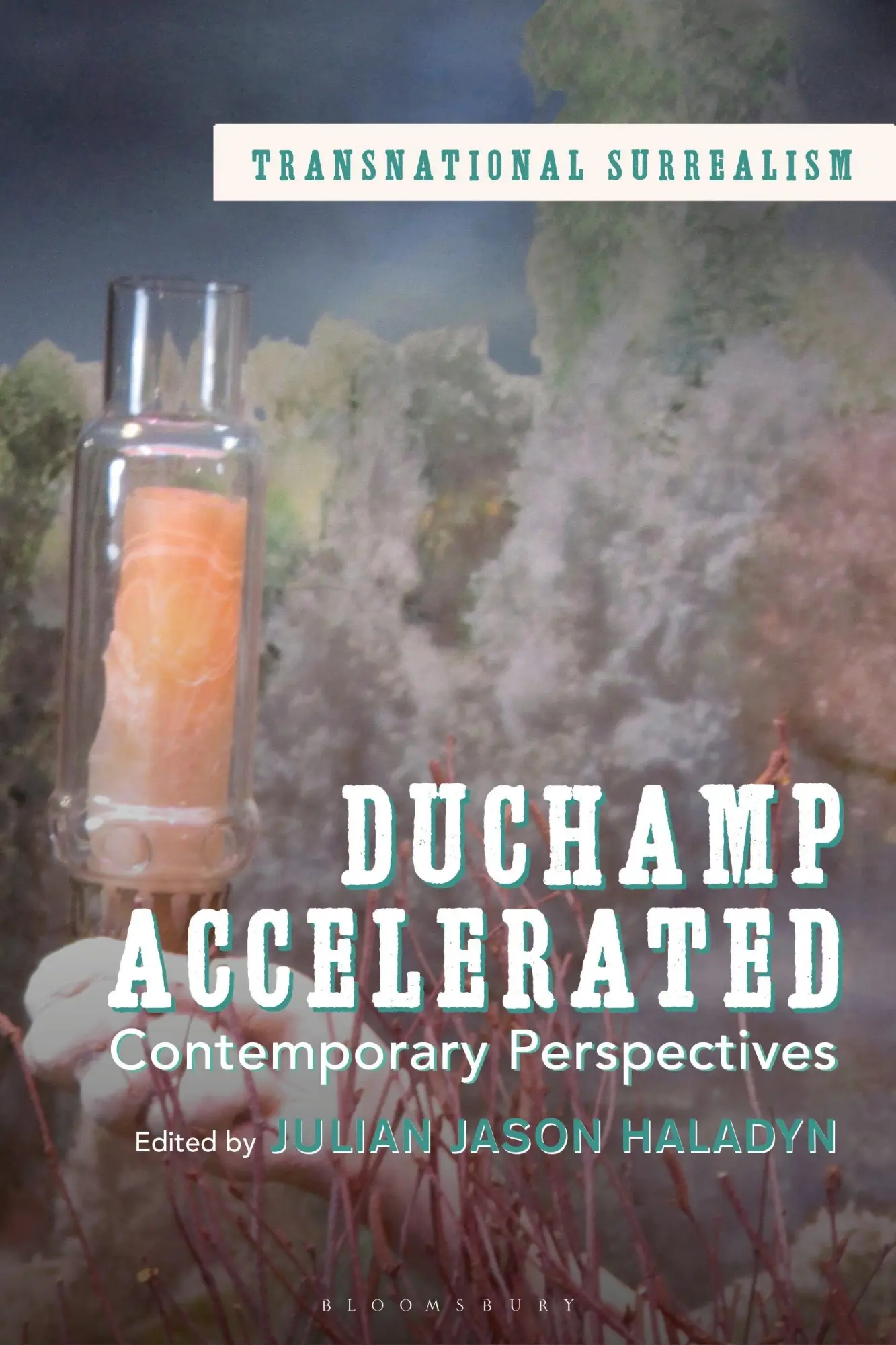 Cover: 9781350300415 | Duchamp Accelerated | Contemporary Perspectives | Julian Jason Haladyn