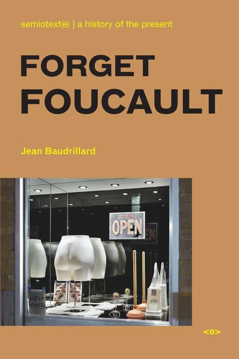 Cover: 9781584350415 | Forget Foucault, new edition | Jean Baudrillard | Taschenbuch | 2007