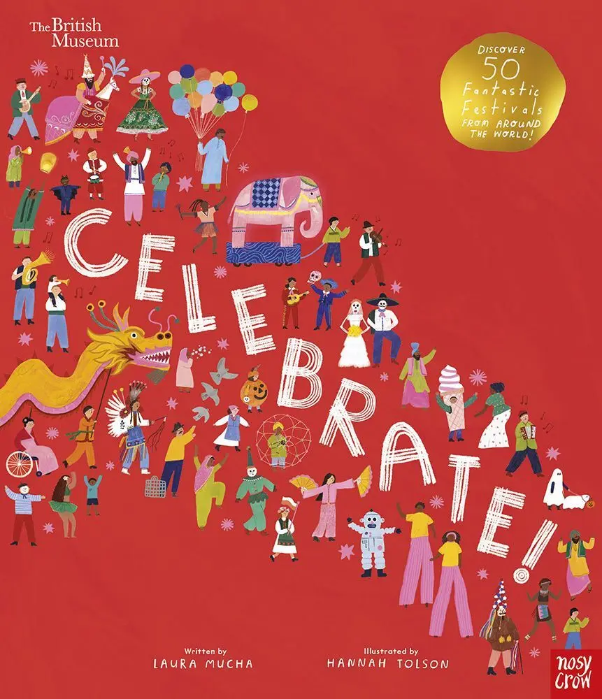 Cover: 9781839940415 | British Museum: Celebrate! | Laura Mucha | Buch | Gebunden | Englisch