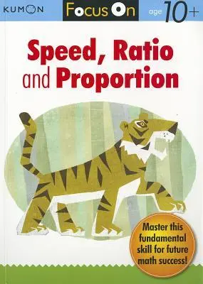 Cover: 9781935800415 | Kumon Focus on Speed, Ratio &amp; Proportion | Kumon | Taschenbuch | 2012