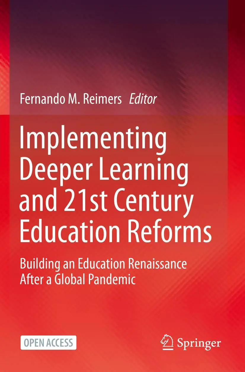 Cover: 9783030570415 | Implementing Deeper Learning and 21st Century Education Reforms | Buch