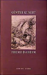 Cover: 9783446160415 | Fremd daheim | Gedichte | Günter Kunert | Taschenbuch | 128 S. | 1990