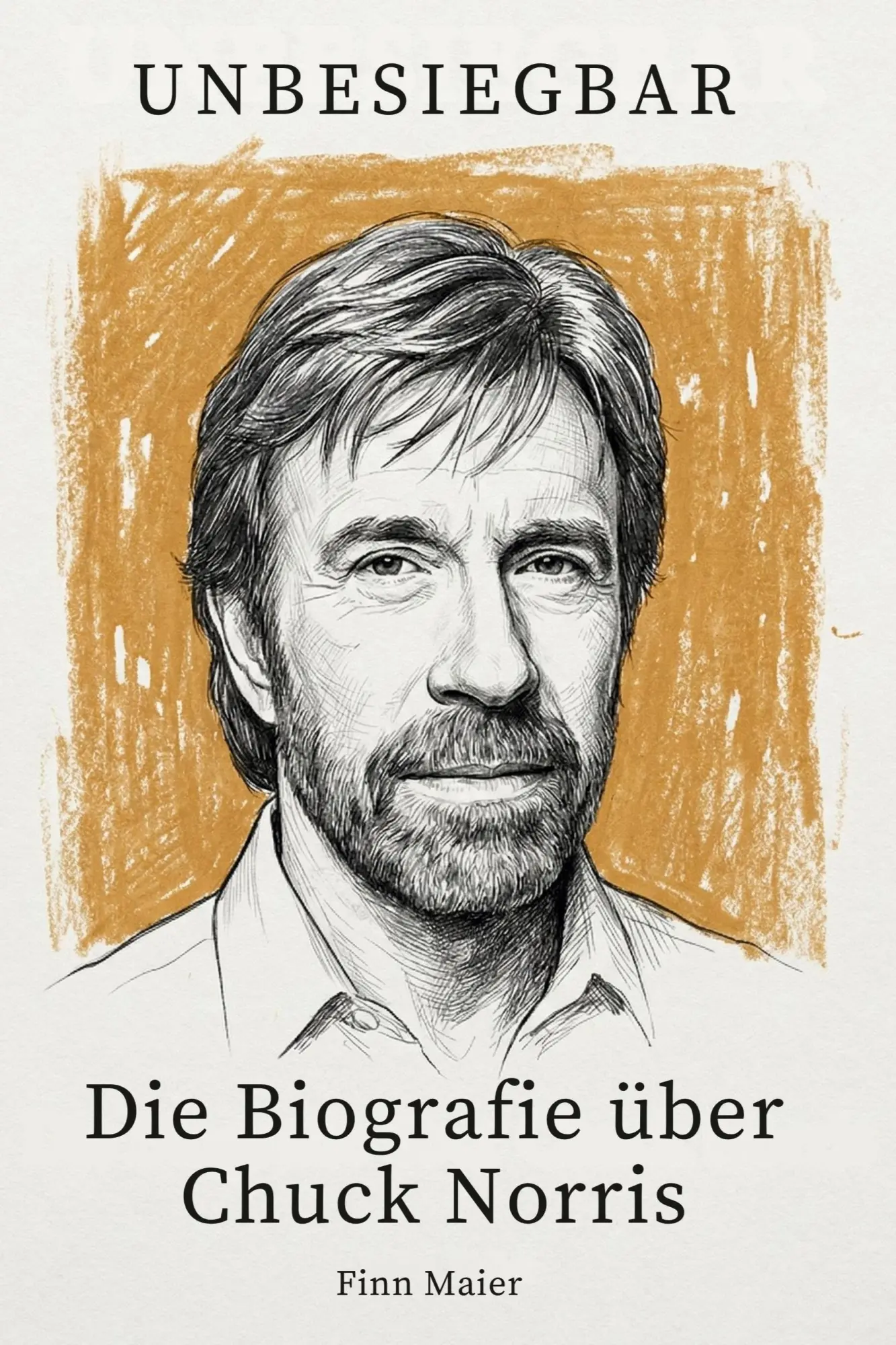 Cover: 9783696400415 | Die Biografie über Chuck Norris | Unbesiegbar | Finn Maier | Buch
