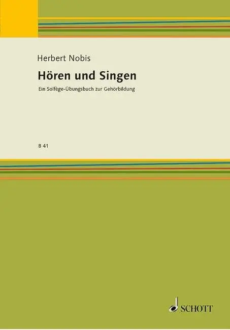 Cover: 9783795710415 | Horen und Singen | Ein Solfège-Übungsbuch zur Gehörbildung | Nobis