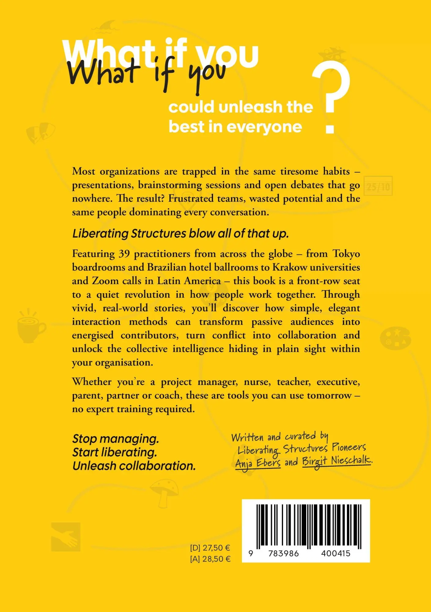 Rückseite: 9783986400415 | Liberating Structures | Anja Ebers (u. a.) | Taschenbuch | Englisch