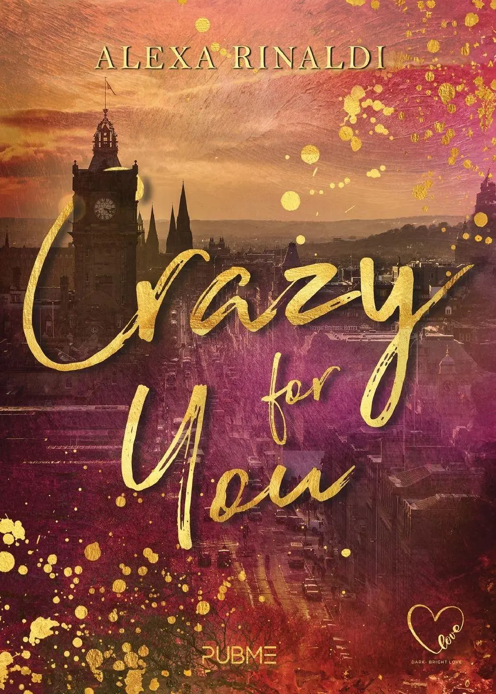 Cover: 9791257260415 | Crazy For You | Alexa Rinaldi | Taschenbuch | Italienisch | 2025