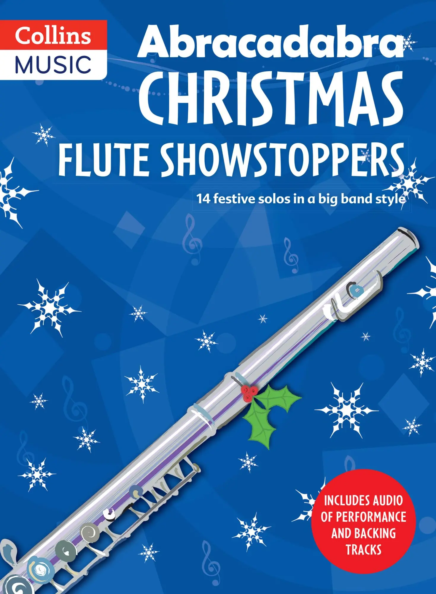 Cover: 9781472920515 | Abracadabra Christmas: Flute Showstoppers | Christopher Hussey | Buch