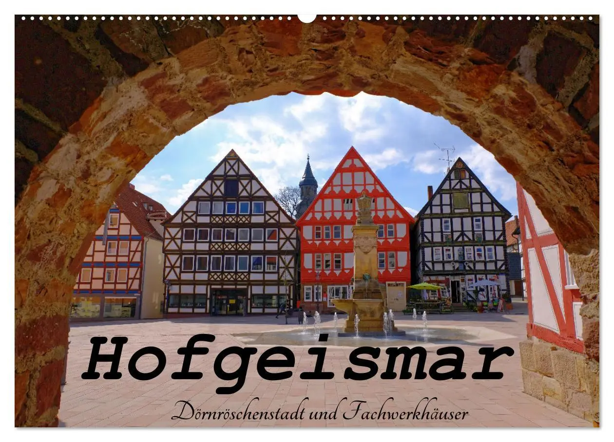 Cover: 9783457590515 | Hofgeismar - Dornröschenstadt und Fachwerkhäuser (Wandkalender 2026...