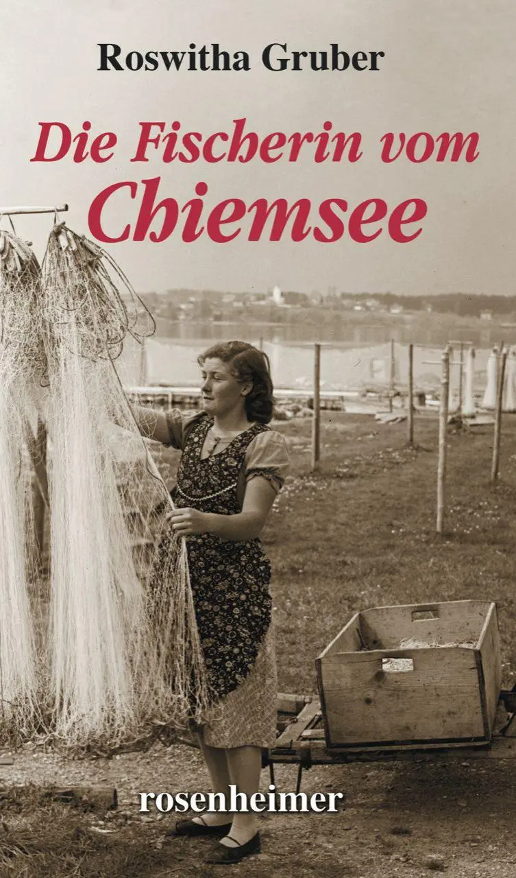 Cover: 9783475550515 | Die Fischerin vom Chiemsee | Roswitha Gruber | Buch | 256 S. | Deutsch