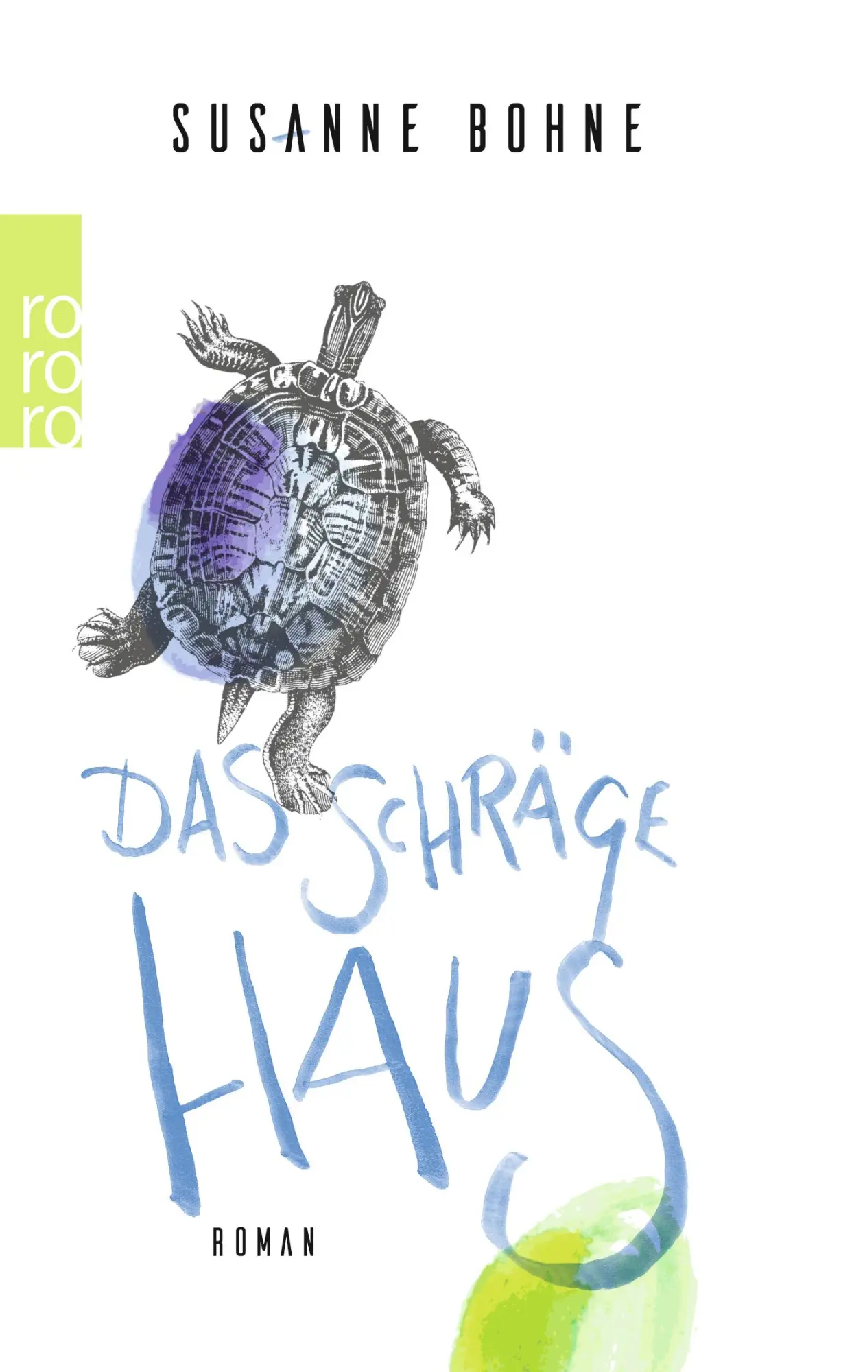 Cover: 9783499000515 | Das schräge Haus | Susanne Bohne | Buch | 352 S. | Deutsch | 2019