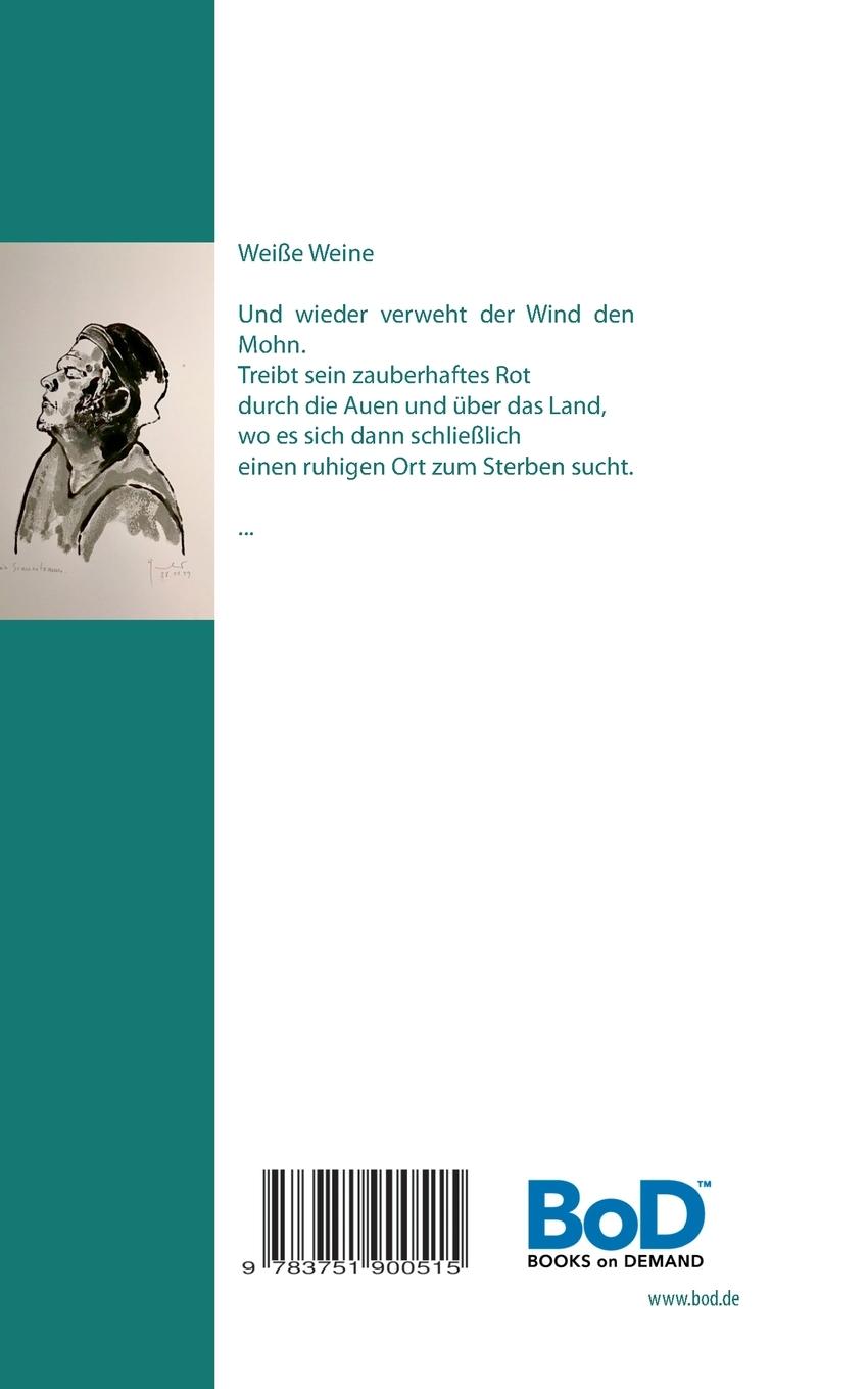 Rückseite: 9783751900515 | Weiße Weine | Gedichte und Monotypien | Gunnar Berndt | Taschenbuch