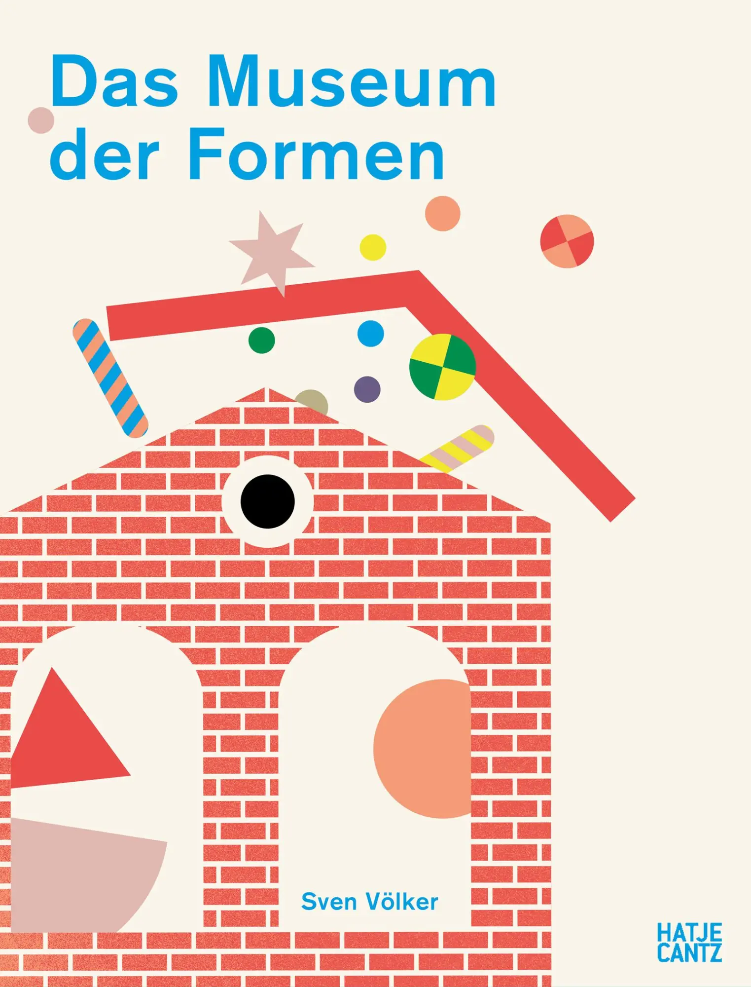 Cover: 9783775760515 | Das Museum der Formen | Sven Völker | Buch | 36 S. | Deutsch | 2025