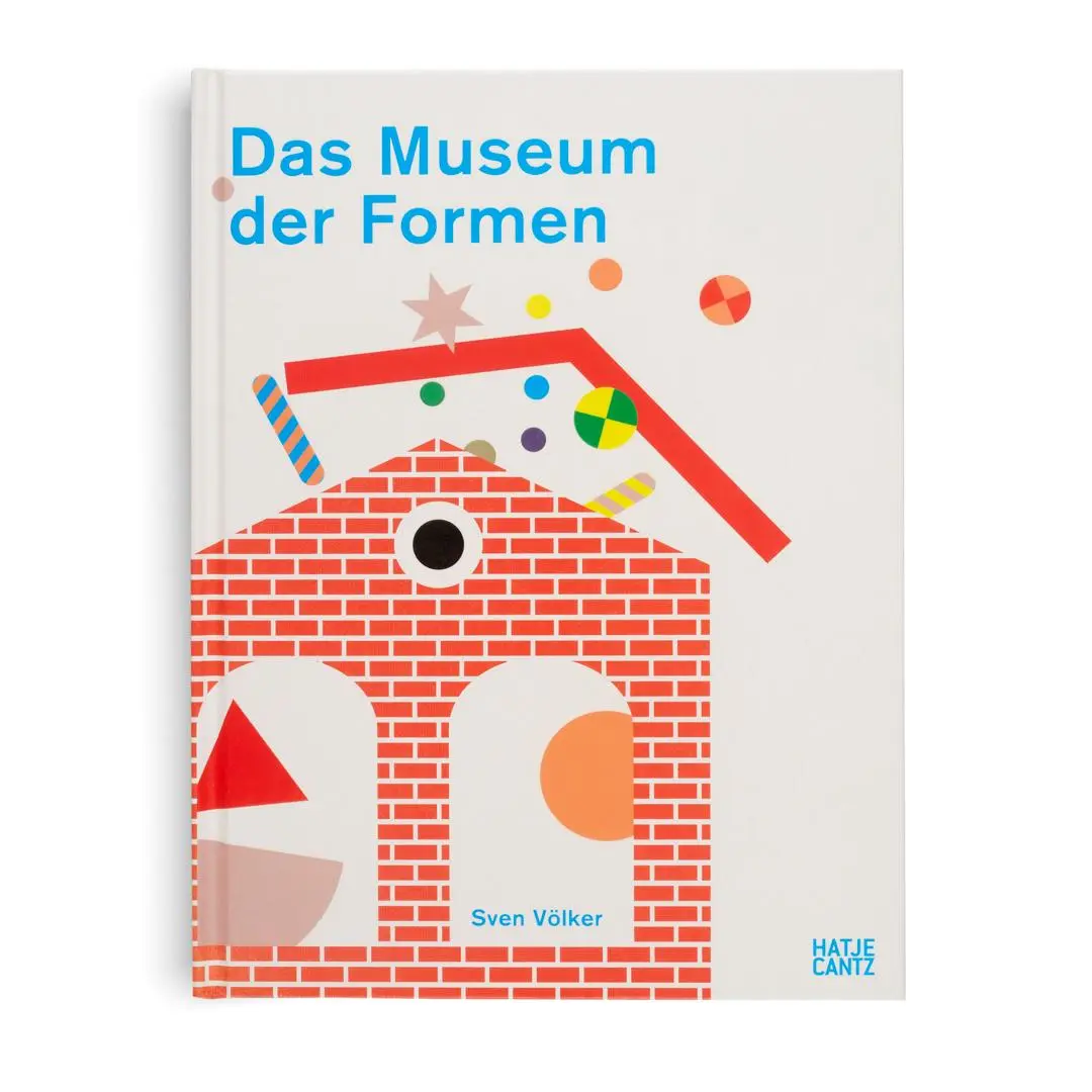 Bild: 9783775760515 | Das Museum der Formen | Sven Völker | Buch | 36 S. | Deutsch | 2025