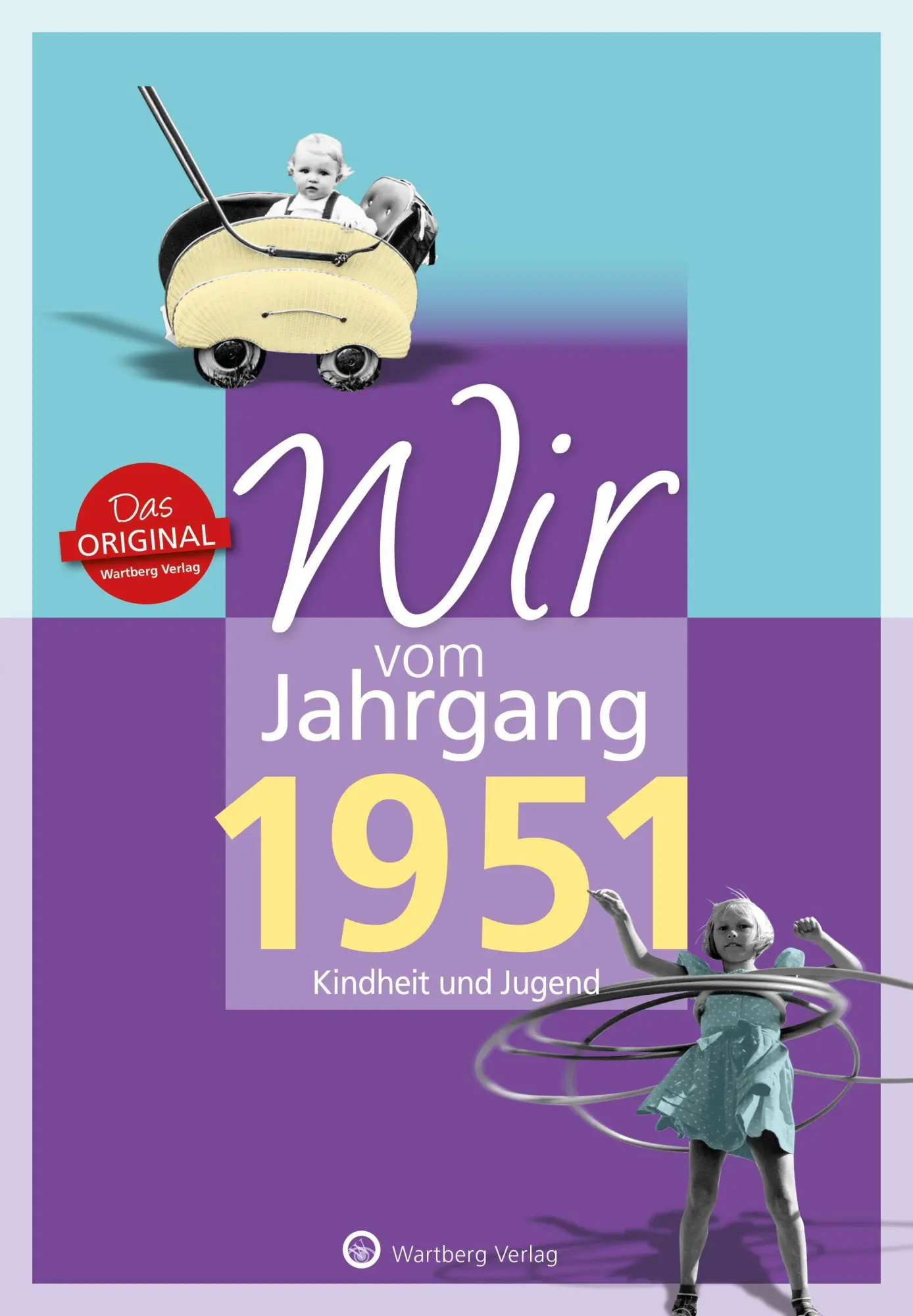 Cover: 9783831330515 | Wir vom Jahrgang 1951 - Kindheit und Jugend | Bernd Storz | Buch