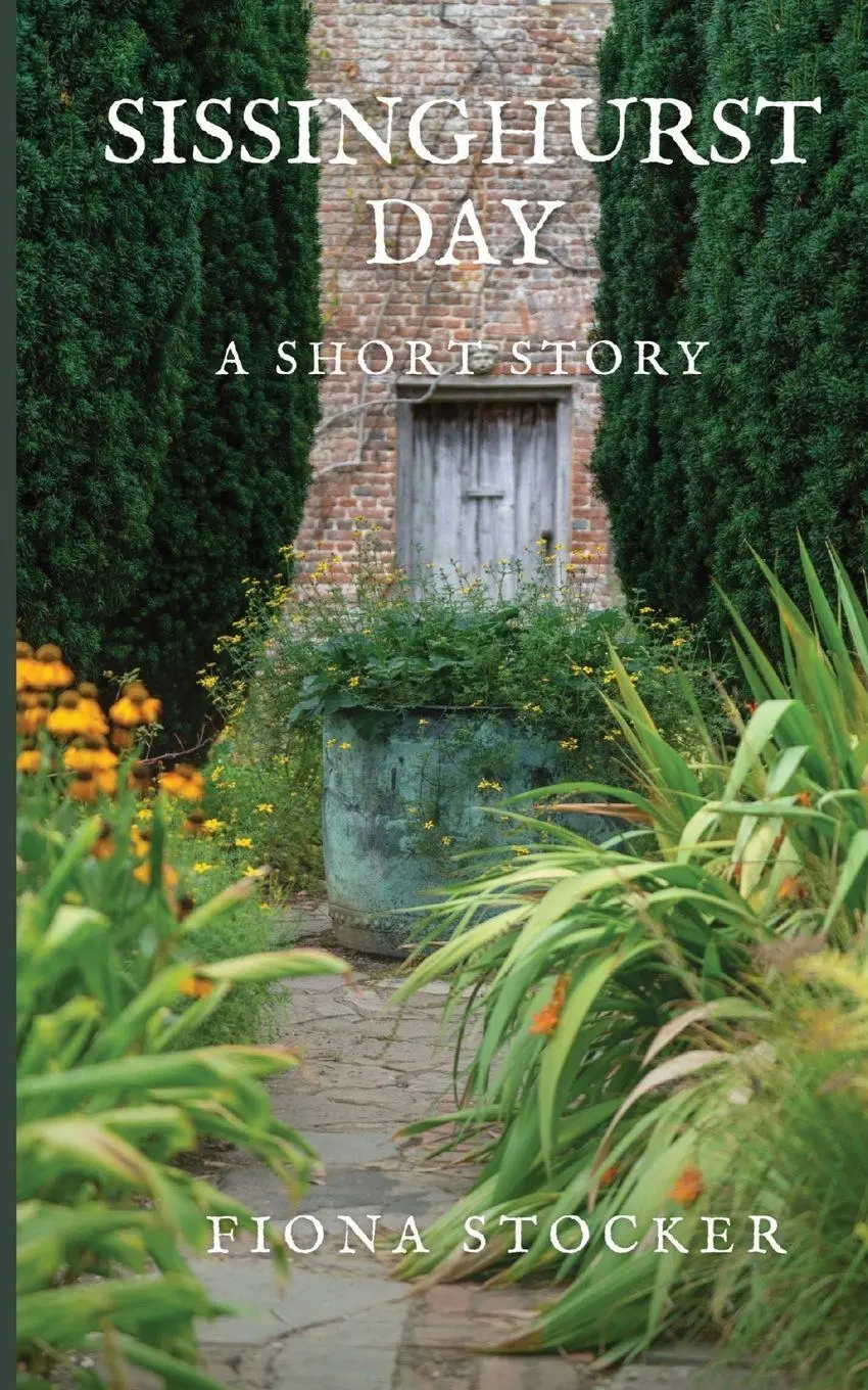 Cover: 9780645360615 | Sissinghurst Day | Fiona Stocker | Taschenbuch | Englisch | 2021