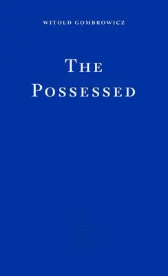 Cover: 9781804270615 | The Possessed | Witold Gombrowicz | Taschenbuch | Englisch | 2023