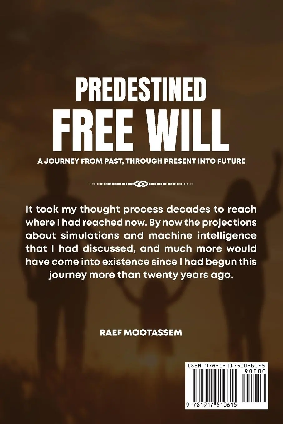 Rückseite: 9781917510615 | Predestined Free Will | Raef Y Mootassem | Taschenbuch | Englisch