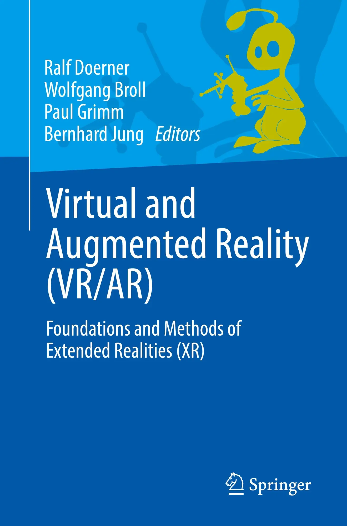 Cover: 9783030790615 | Virtual and Augmented Reality (VR/AR) | Ralf Doerner (u. a.) | Buch