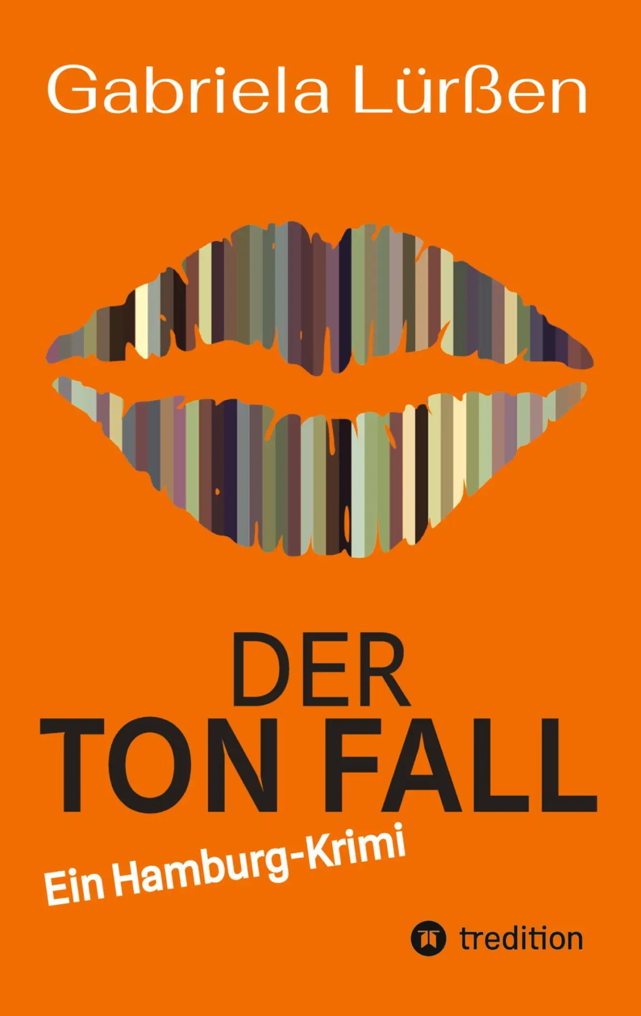 Cover: 9783384910615 | Der Ton Fall | Ein Hamburg-Krimi | Gabriela Lürßen | Taschenbuch