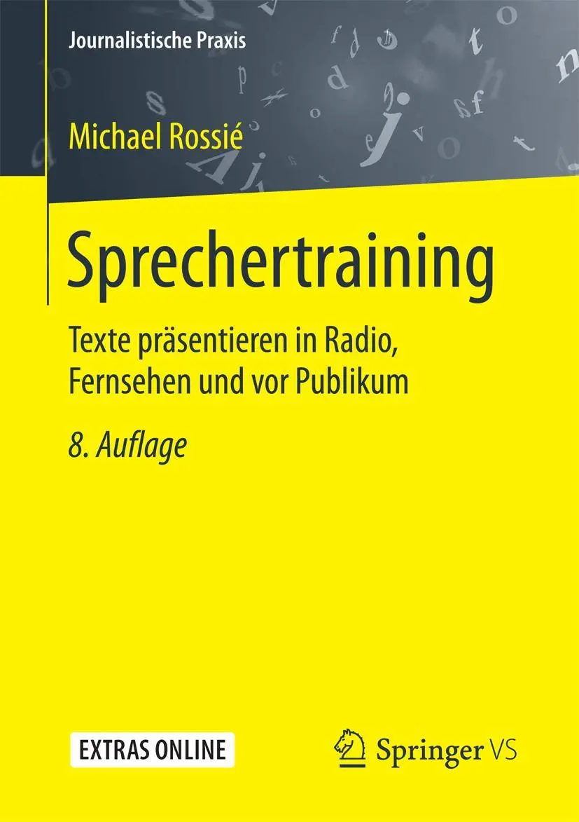 Cover: 9783658170615 | Sprechertraining | Michael Rossié | Taschenbuch | XIV | Deutsch | 2017