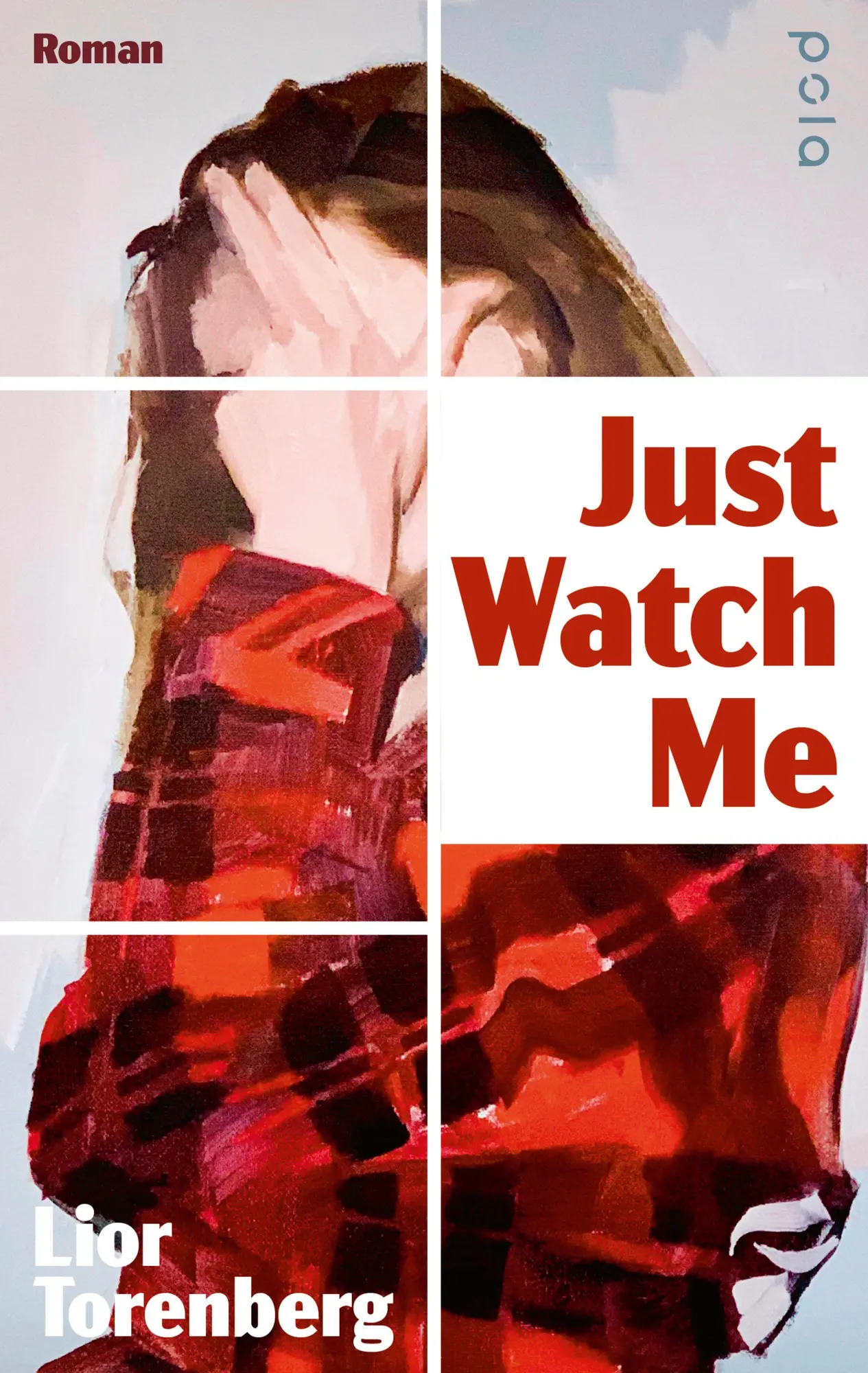 Cover: 9783759600615 | Just Watch Me | Lior Torenberg | Buch | 352 S. | Deutsch | 2026 | Pola