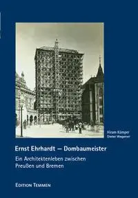Cover: 9783837810615 | Ernst Ehrhardt - Dombaumeister | Hiram Kümper (u. a.) | Buch | 340 S.