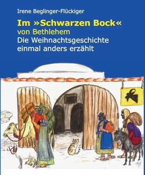 Cover: 9783905290615 | Im 'Schwarzen Bock' von Bethlehem | Irene Beglinger-Flückiger | Buch