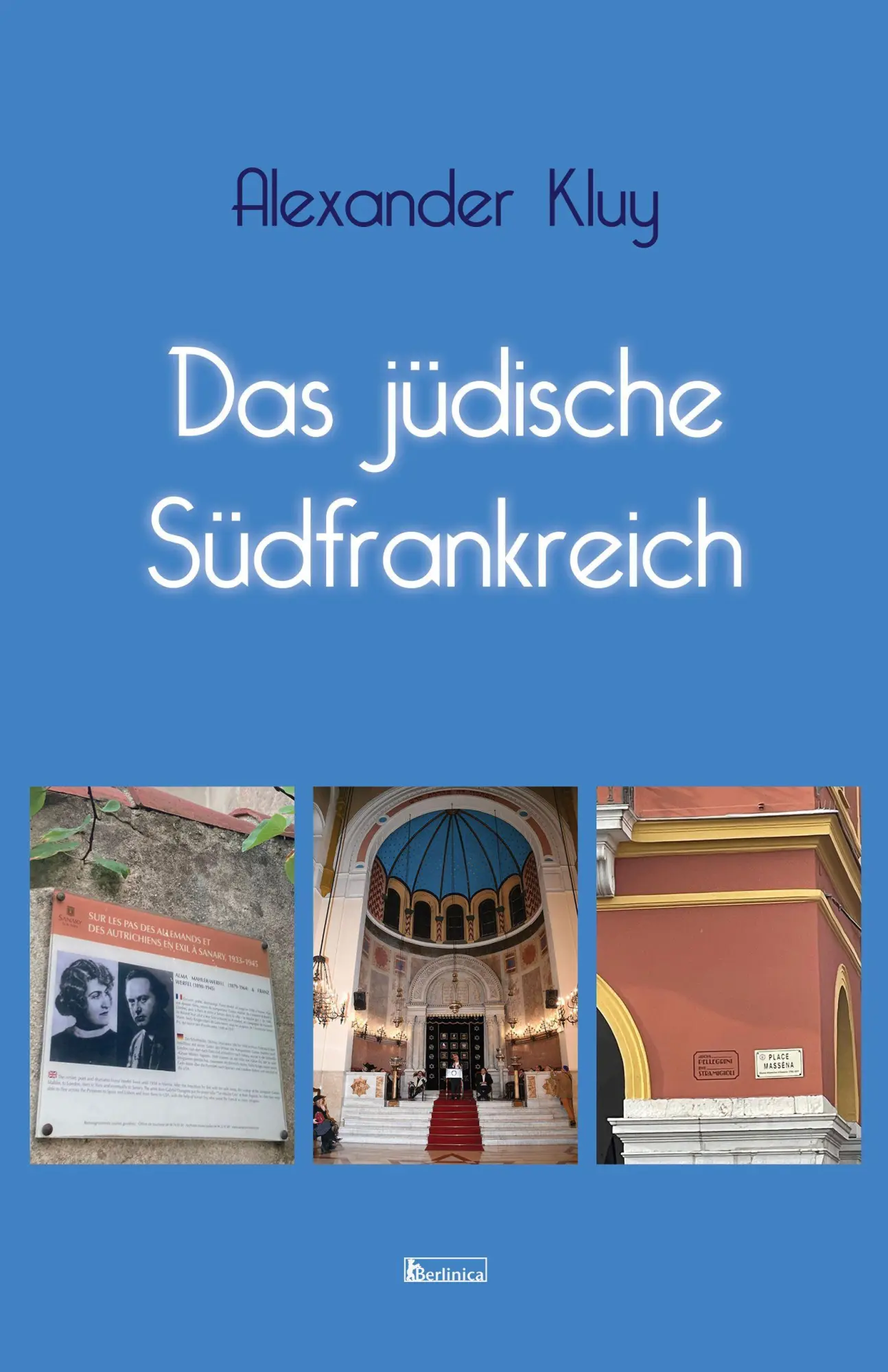 Cover: 9783960260615 | Das jüdische Südfrankreich | Alexander Kluy | Taschenbuch | 276 S.