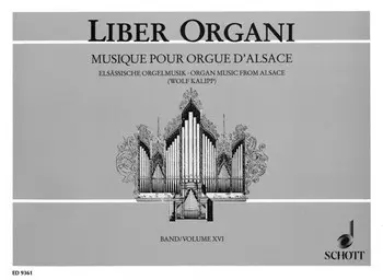 Cover: 9790001130615 | Four Centuries of organ music from Alsace | Liber Organi Band 16