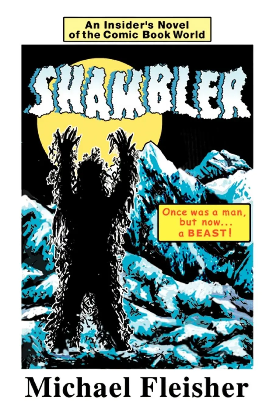 Cover: 9780595480715 | Shambler | An Insider's Novel of the Comic Book World | Fleisher
