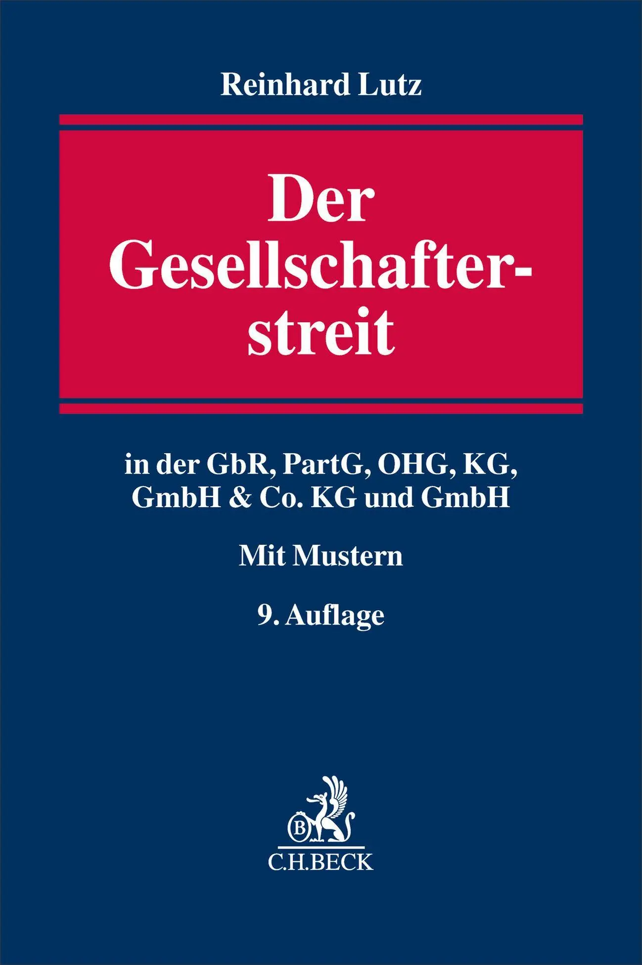 Cover: 9783406840715 | Der Gesellschafterstreit | Reinhard Lutz | Buch | XXVII | Deutsch