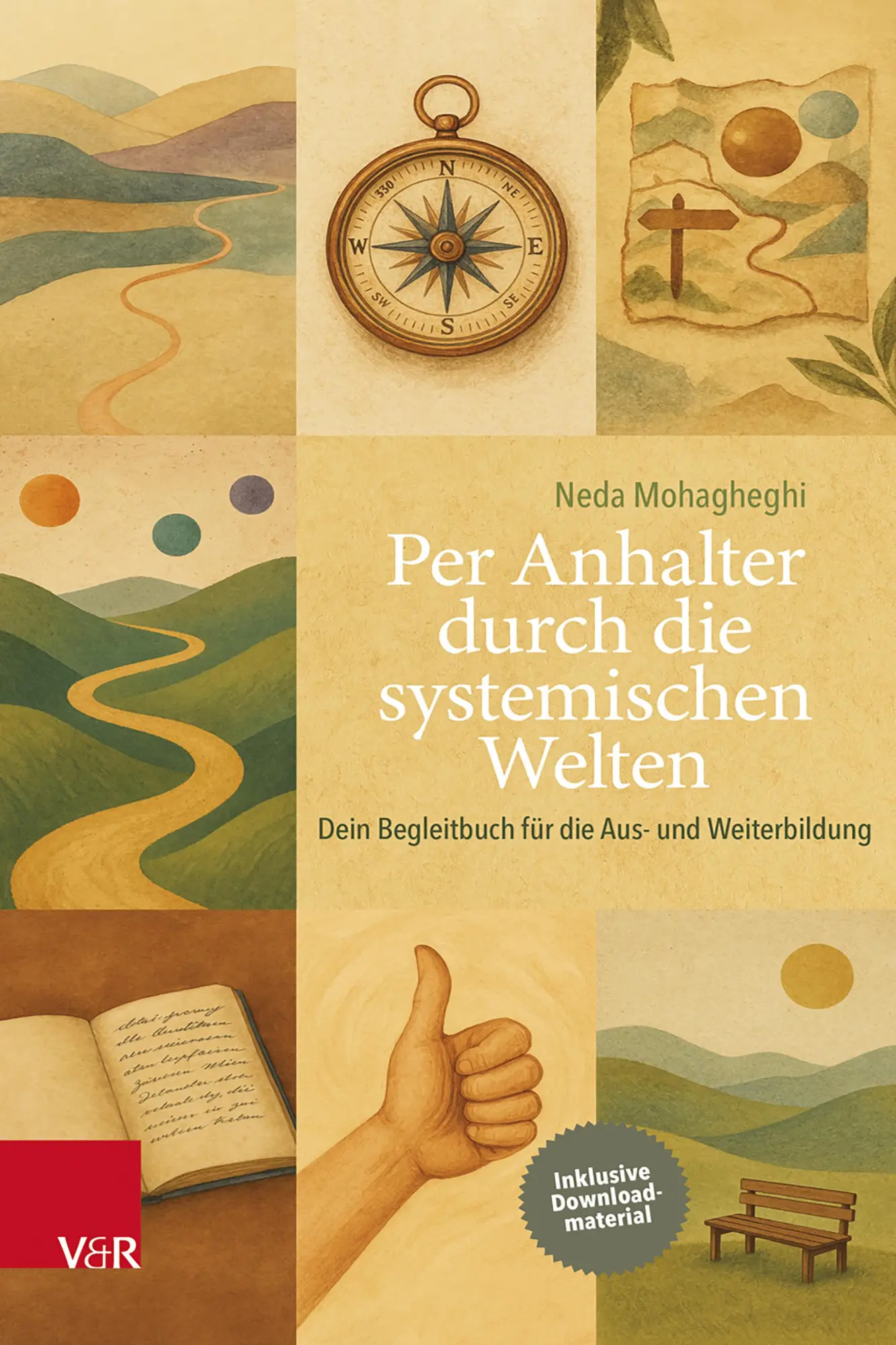 Cover: 9783525400715 | Per Anhalter durch die systemischen Welten | Neda Mohagheghi | Buch
