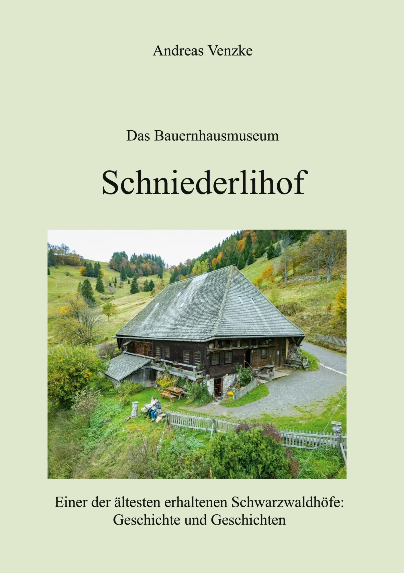 Cover: 9783759760715 | Schniederlihof | Andreas Venzke | Taschenbuch | 100 S. | Deutsch