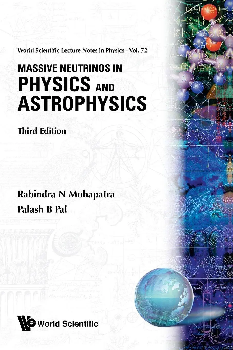 Cover: 9789812380715 | MASSIVE NEUTRINO IN PHY &amp;..3ED (V72) | Mohapatra Rabindra N | Buch