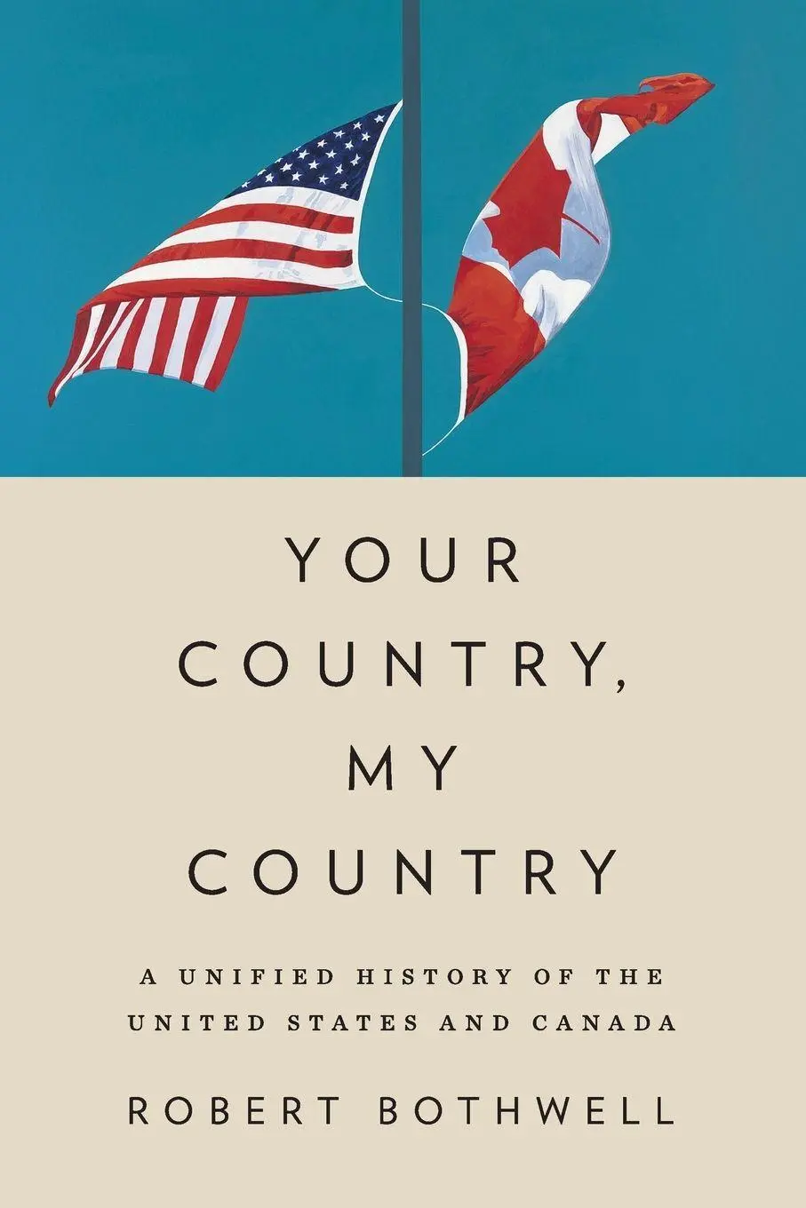 Cover: 9780190840815 | Your Country, My Country | Robert Bothwell | Taschenbuch | Englisch