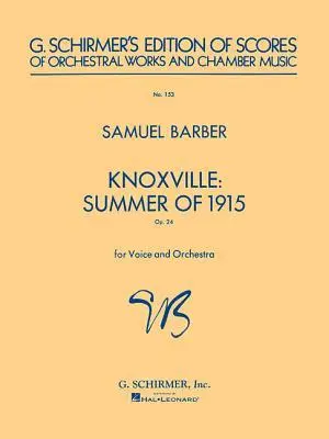 Cover: 9780793540815 | Knoxville: Summer of 1915 | Study Score No. 153 | Barber Samuel | Buch