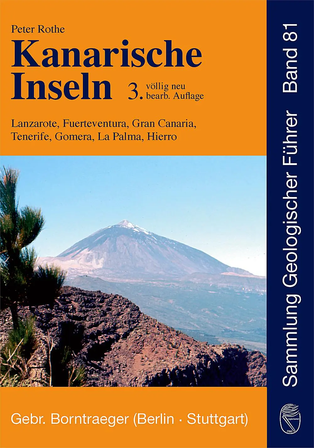Cover: 9783443150815 | Kanarische Inseln | Peter Rothe | Taschenbuch | XVI | Deutsch | 2001