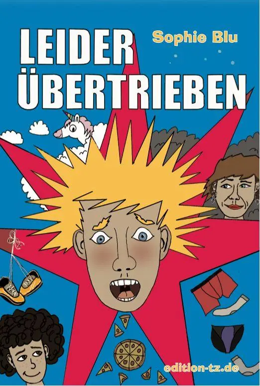 Cover: 9783960310815 | Leider übertrieben | Sophie Blu | Taschenbuch | 98 S. | Deutsch | 2026