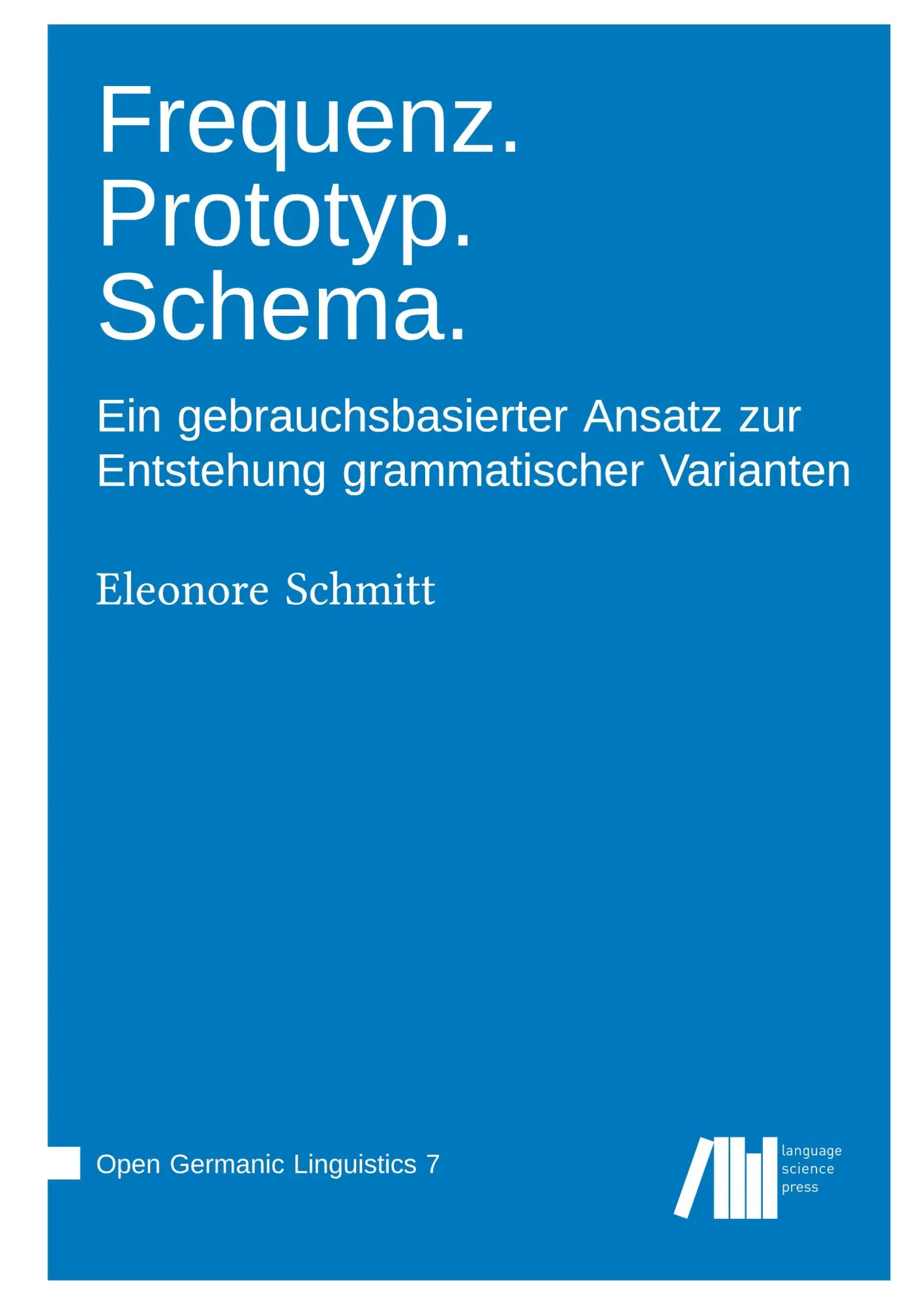 Cover: 9783985540815 | Frequenz. Prototyp. Schema. | Eleonore Schmitt | Buch | Englisch