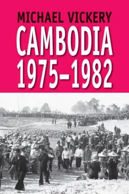 Cover: 9789747100815 | Cambodia, 1975-1982 | Michael Vickery | Taschenbuch | Englisch | 2000